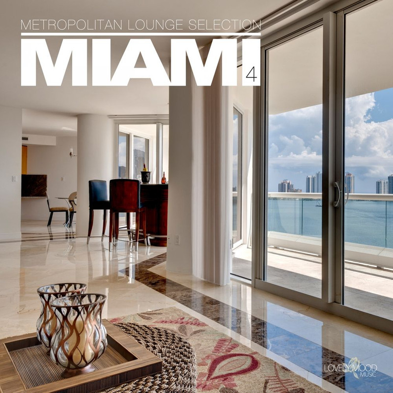 VA - Metropolitan Lounge Selection Miami Vol.4 (2019) .mp3 -320 Kbps