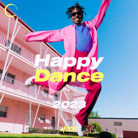 fd331dd9 f489 4e45 8f09 ccc7b0df3e9f - VA - Happy Dance 2023 The Best Music for Your Dance Party by Hoop Records (2023)