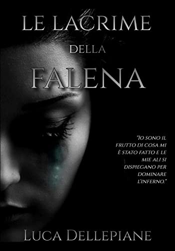 Luca Dellepiane - Le lacrime della falena (2022)