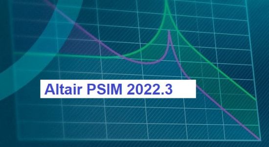 Altair PSIM 2022.3.0 (x64)