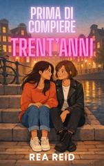 Rea Reid – Prima di compiere trent’anni (2026)