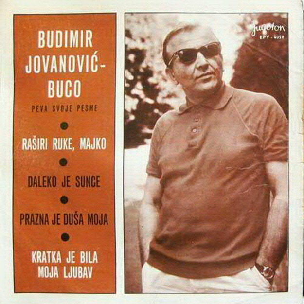 Budimir Jovanovic Buco - 1968 Rasiri ruke majko_