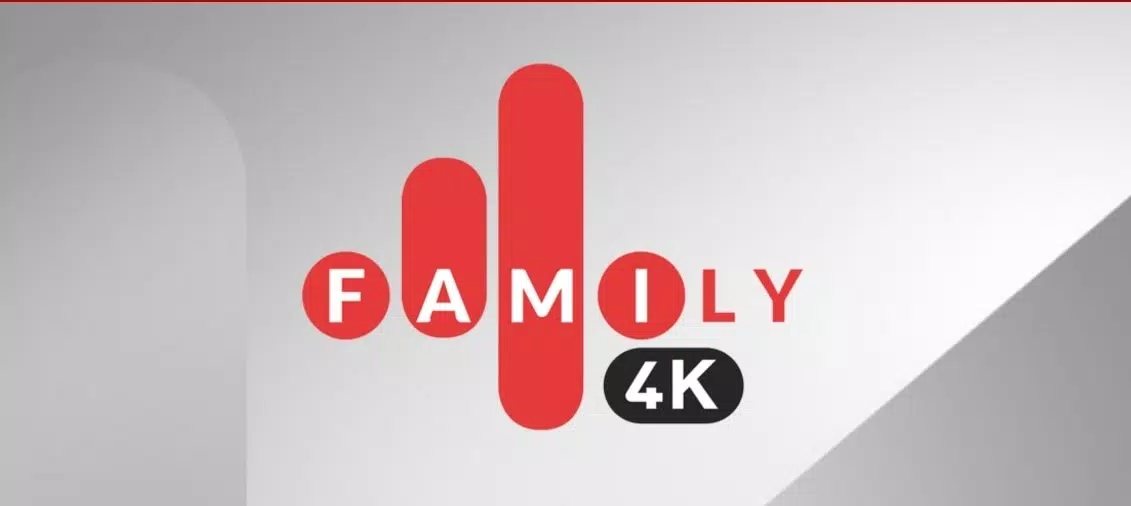 Family 4K Pro APK