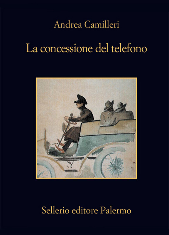 Andrea Camilleri – La concessione del telefono (2020)