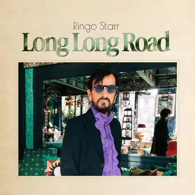 Ringo Starr - Long Long Road (2026) Ringo Starr - Long Long Road (2026)