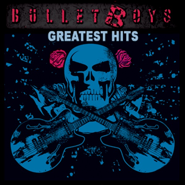 [Image: Bulletboys-Greatest-Hits-24-Bit-44-1k-Hz-FLAC.jpg]