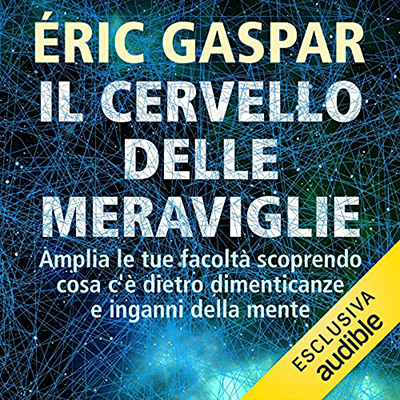 Éric Gaspar - Il cervello delle meraviglie (2021) (mp3 - 128 kbps)