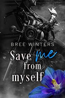Bree Winters - Save Me from Myself (2022)