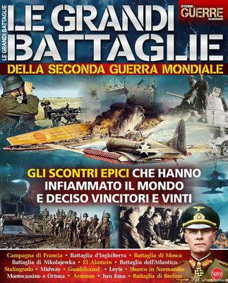 Conoscere la Storia Dossier. Le Grandi Battaglie - Marzo 2021