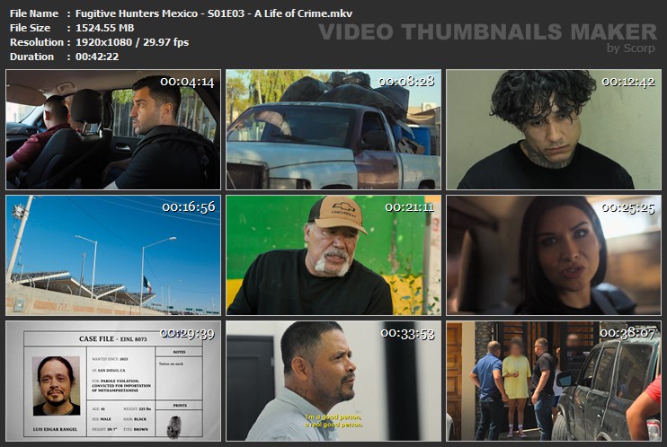 Fugitive Hunters Mexico - S01E03 - A Life of Crime.mkv