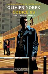 Olivier Norek – Codice 93 (2024)
