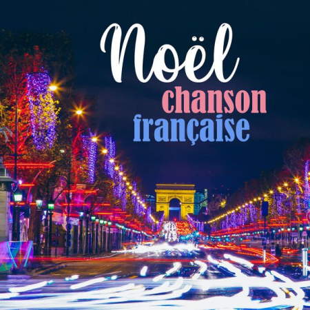 Various Artists - Noël chanson française (2020)
