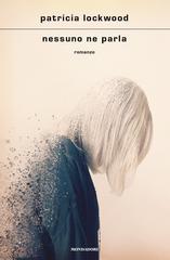 Patricia Lockwood – Nessuno ne parla (2022)