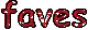 faves header