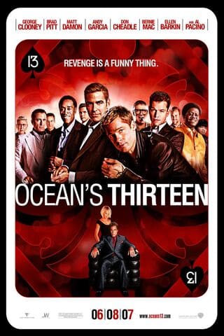 Ocean’s Thirteen 2007