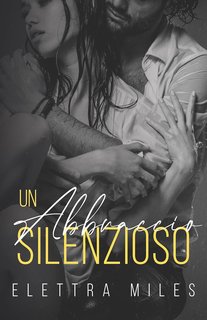 Elettra Miles - Hugs Vol. 3. Un abbraccio silenzioso (2024)