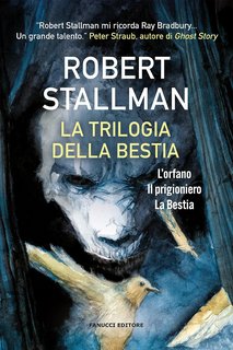 Robert Stallman - La trilogia della bestia (2023)