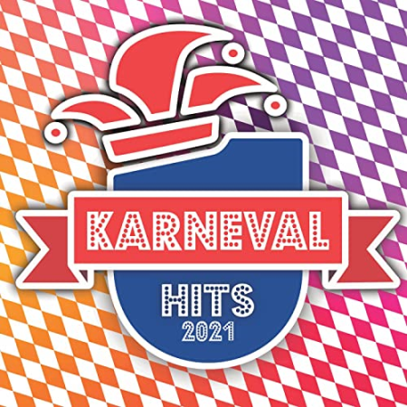 39e3cf4c dc0b 4af3 b286 6ad9b635edd1 - VA - Karneval Hits 2021 (2021) MP3