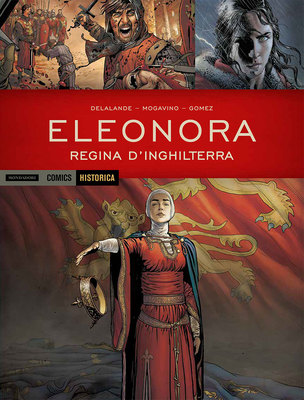 Historica 60 - Eleonora – Regina d’Inghilterra (Ottobre 2017)