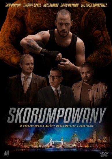 Skorumpowany / The Corrupted (2019) PL.WEB-DL.XviD-GR4PE | Lektor PL