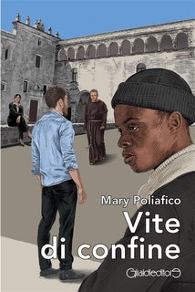 Mary Poliafico - Vite di confine (2024)
