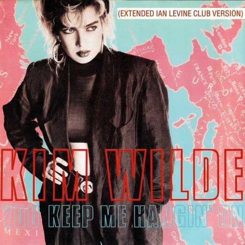 00-Kim-Wilde-You-Keep-Me-Hangin-On-(Extended-Ian-Levine-Club-Version)-Cover-Front.jpg
