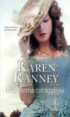 Karen Ranney – MacIain Vol. 3. Una donna coraggiosa (2018)