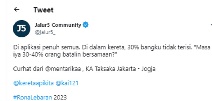 Unggahan Twitter terkait tiket kereta api masa mudik yang tercatat ludes terjual di aplikasi KAI Access namun ternyata masih banyak bangku kosong saat hari keberangkatan.