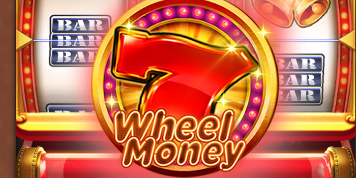 tips-agar-gampang-meraih-cuan-besar-di-slot-wheel-money