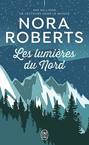 61f7d4145adea867439958-les-lumieres-du-nord-nora-roberts-2022.jpg