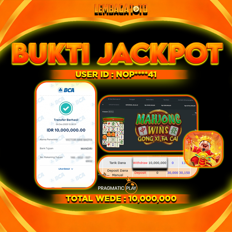 BUKTI JACKPOT 07 DECEMBER LEMBAGATOTO MAHJONG WINS GONG XI FA CAI Rp10,000,000,- LUNAS