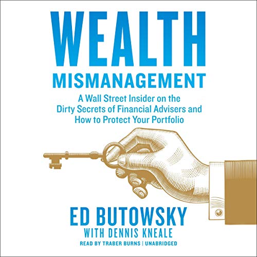 Wealth Mismanagement (Audiobook)