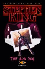 Stephen King – The Sun Dog (2018)