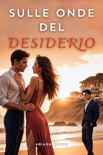 Ariana Quinn - Sulle onde del desiderio (2024)
