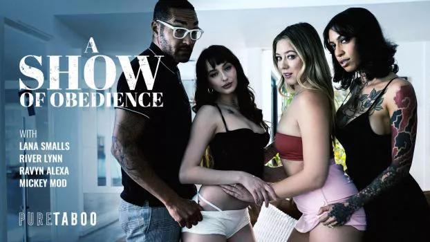 PureTaboo – Lana Smalls, River Lynn, Ravyn Alexa – A Show Of Obedience