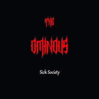 The Ominous - Sick Society (2020).mp3 - 320 Kbps