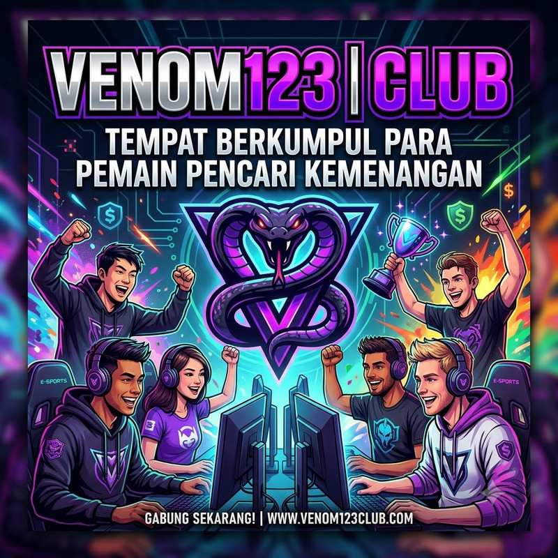 VENOM123 Club Tempat Berkumpul Para Pemain Pencari Kemenangan