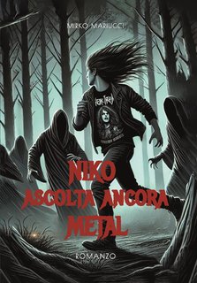 Mirko Mariucci - Niko ascolta ancora metal (2024)
