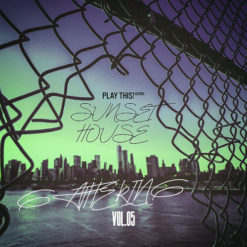 Sunset House Gathering Vol. 05 (2025)