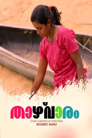 Taazhvaaram (2025) Malayalam Season 01 [ Episodes 01 Added] | WEB-DL | 1080p | 720p | 480p | BoomEX WEB Series | Download | Watch Online