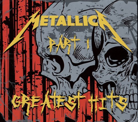 Metallica - Greatest Hits Part-1 (2008)