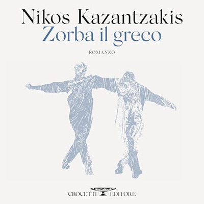Nikos Kazantzakis - Zorba il greco (2024) (mp3 - 128 kbps)