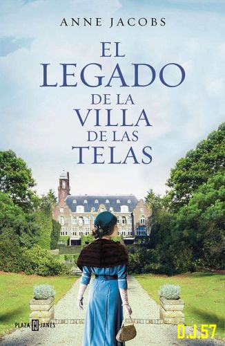 1 - El legado de la villa de las telas (La villa de las telas 3) - Anne Jacobs