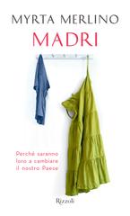 Myrta Merlino – Madri (2015)