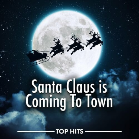Santa Claus Is Coming To Town (2022) FLAC