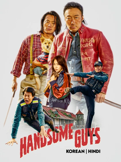 Handsome Guys (2024) Dual Audio [Hindi ORG-Korean] Amazon WEB-DL H265 AAC 1080p 720p 480p ESub