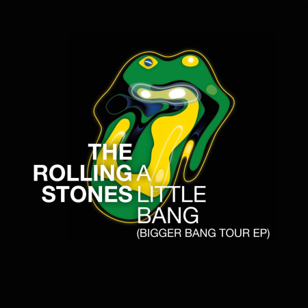 The Rolling Stones   A Little Bang Bigger Bang Tour EP (2021)