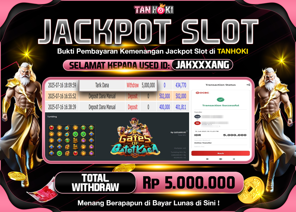 TANHOKI JACKPOT SLOT GATES OF GATOT KACA Rp.5.000.000,- LUNAS