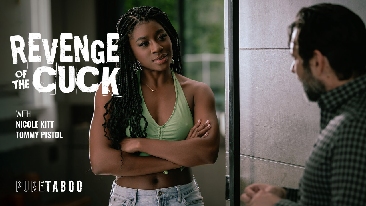 PureTaboo 24 12 17 Nicole Kitt Revenge Of The Cuck