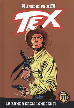 Tex 70 anni di un mito 07 - La banda degli Innocenti (2018)
